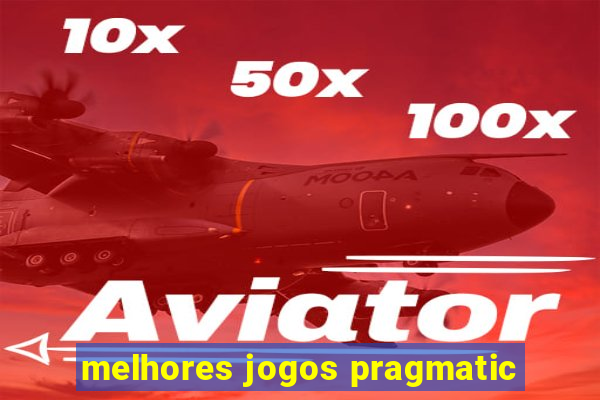 melhores jogos pragmatic